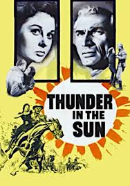 Thunder In The Sun   1959   DVD