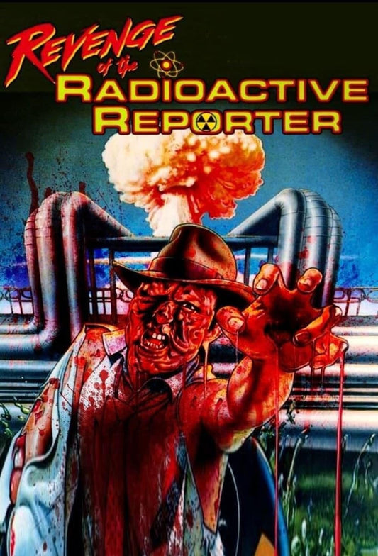 Revenge Of The Radioactive Reporter   1990 DVD