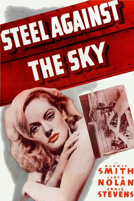 Steel Against The Sky  1941  DVD