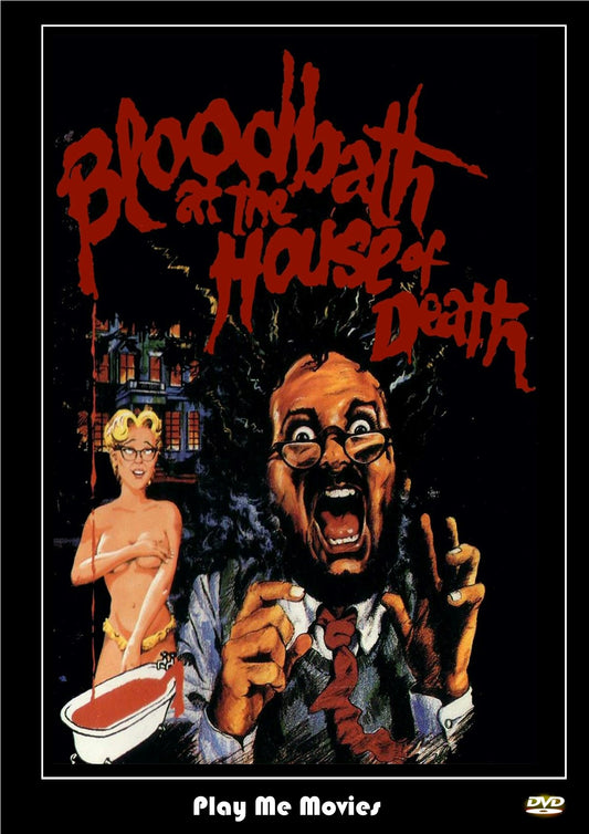 Bloodbath At The House Of Death   1984