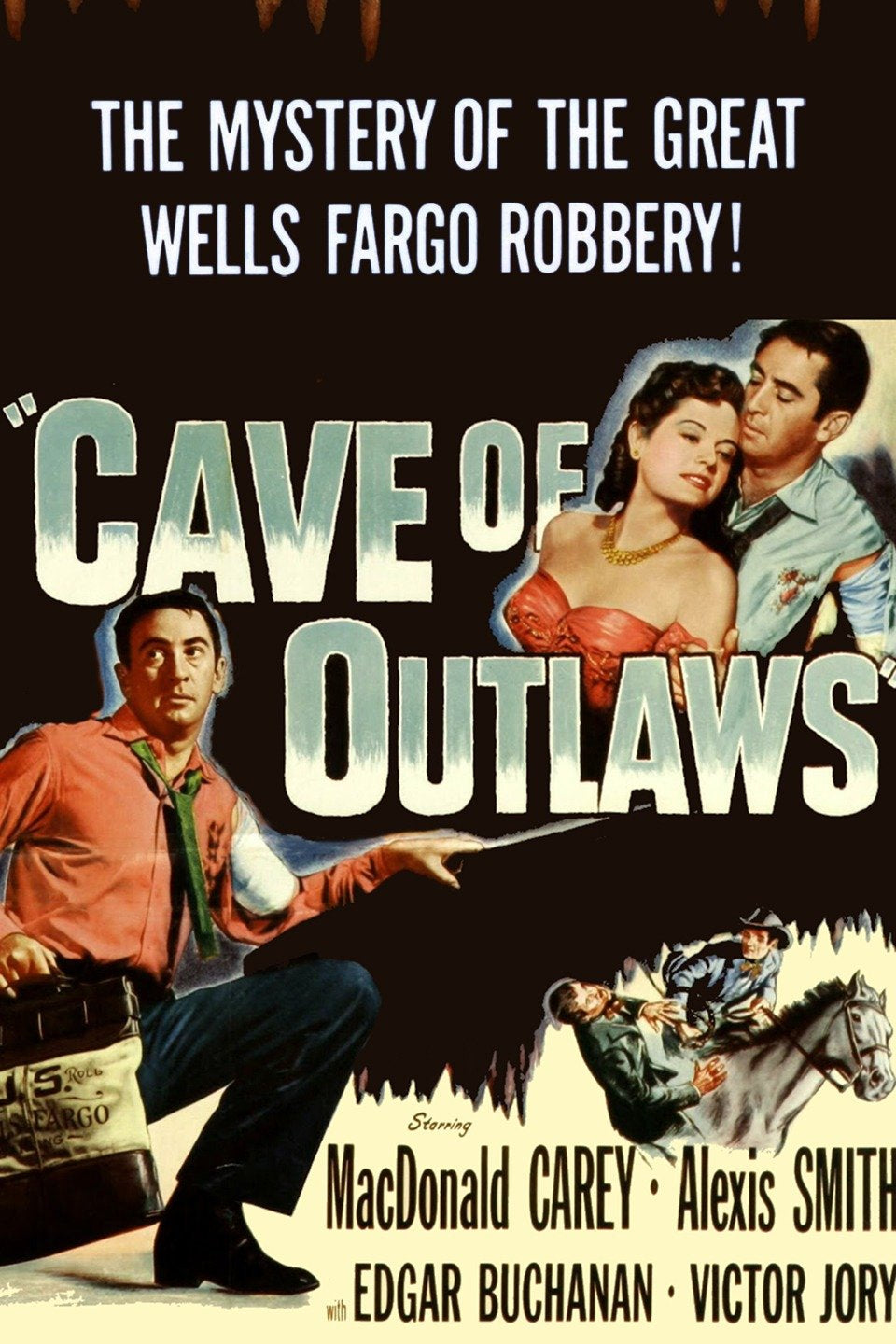 Cave Of Outlaws   1951  DVD