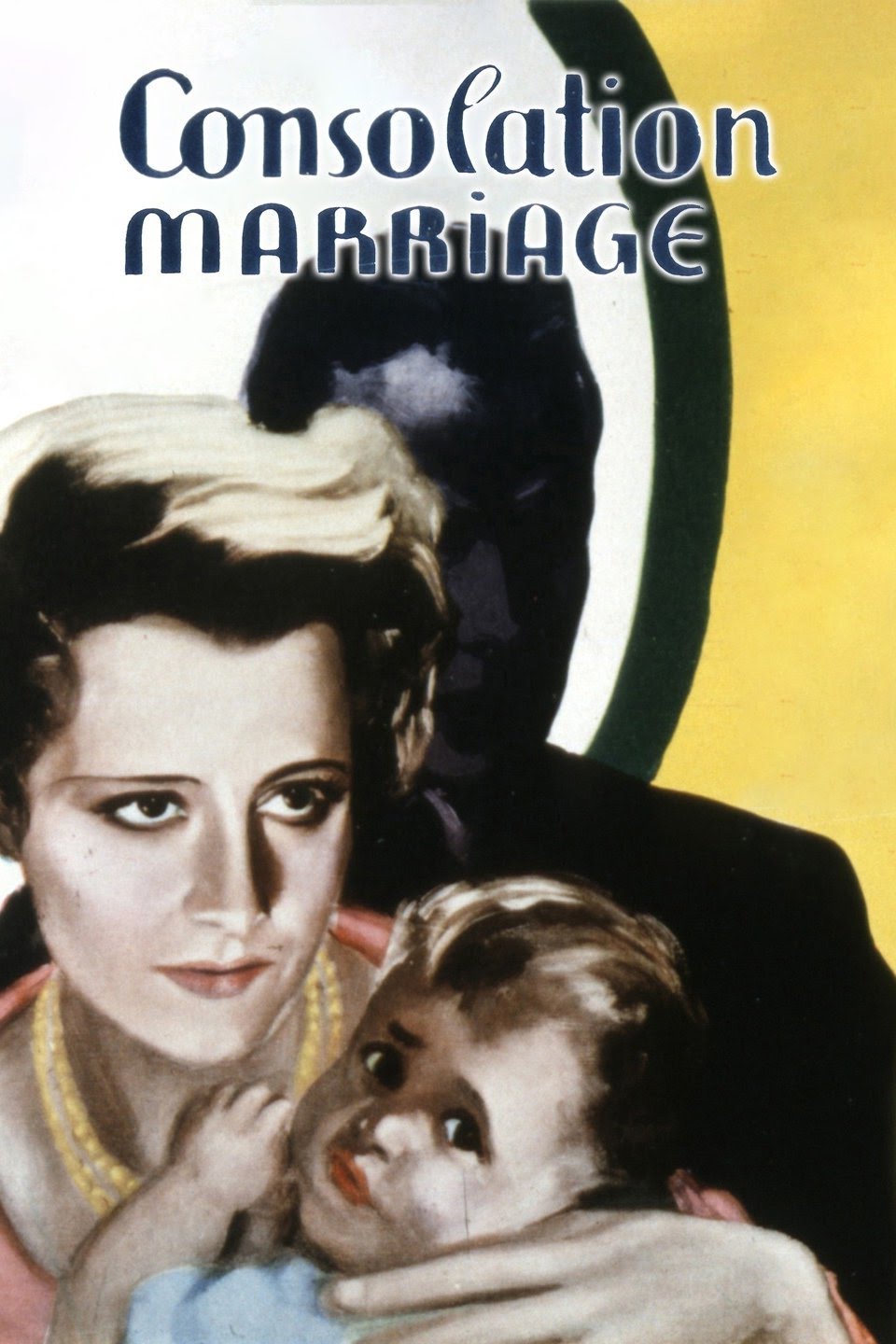 Consolation Marriage   1931   DVD