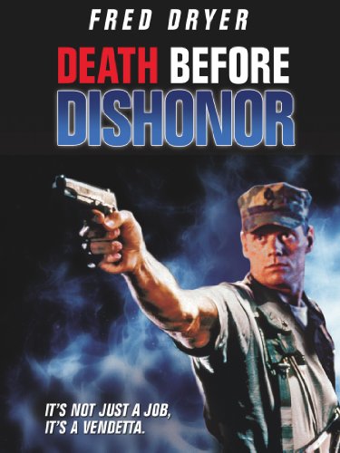 Death Before Dishonor   1987