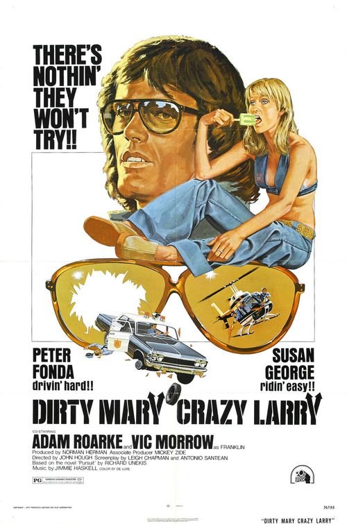 Dirty Mary, Crazy Larry   1974