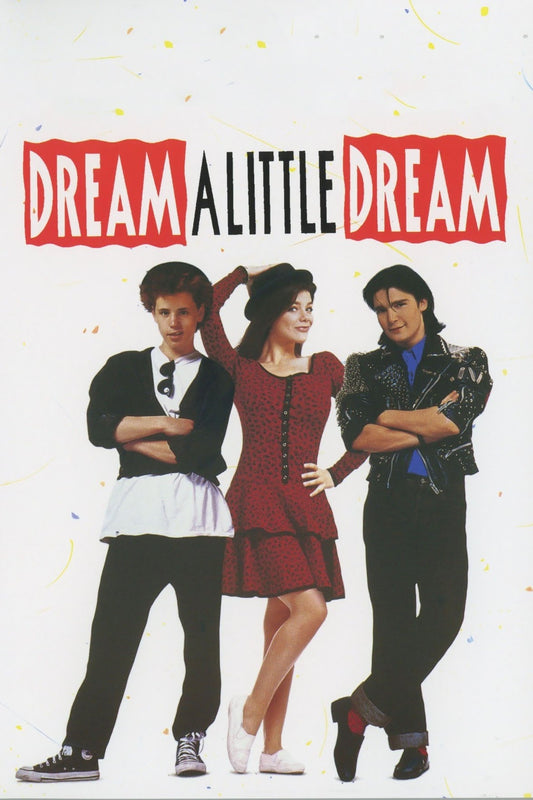 Dream A Little Dream   1989