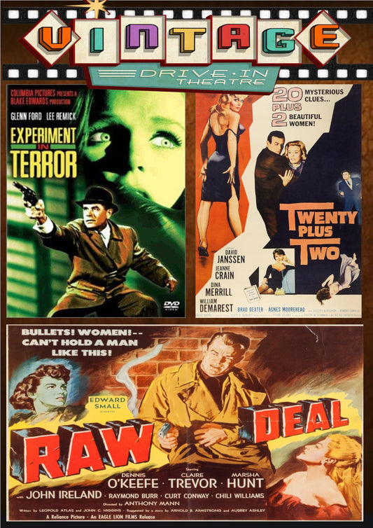 Experiment In Terror + Raw Deal + Twenty Plus Two  DVD