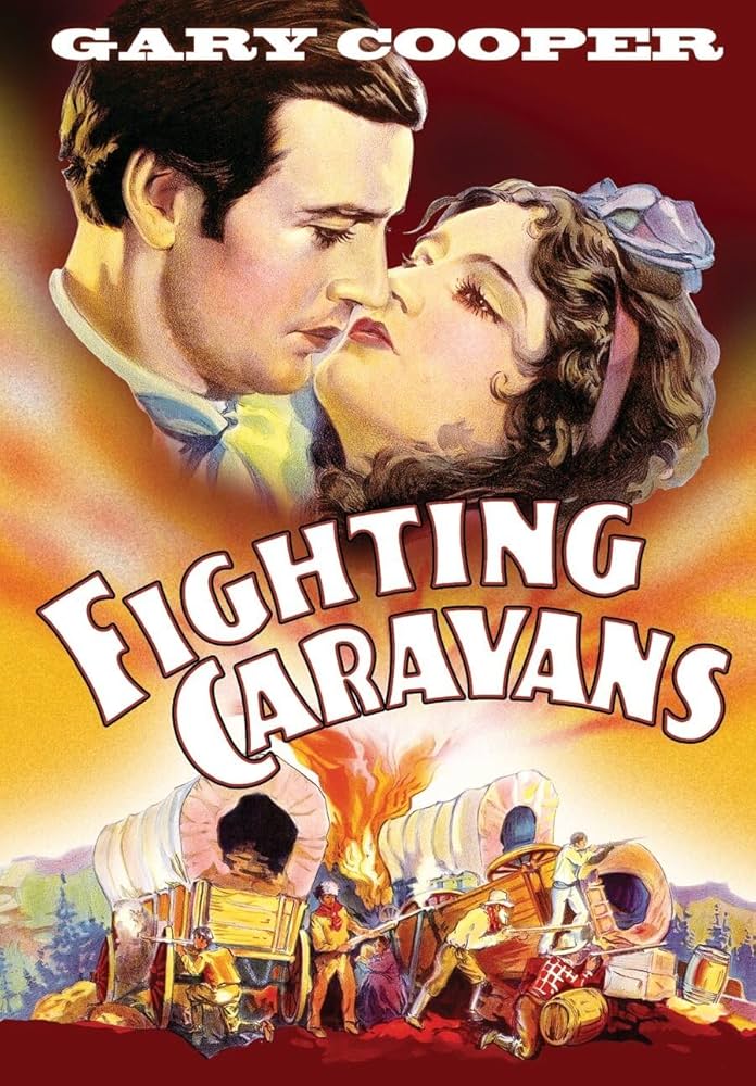 Fighting Caravans   1931  DVD