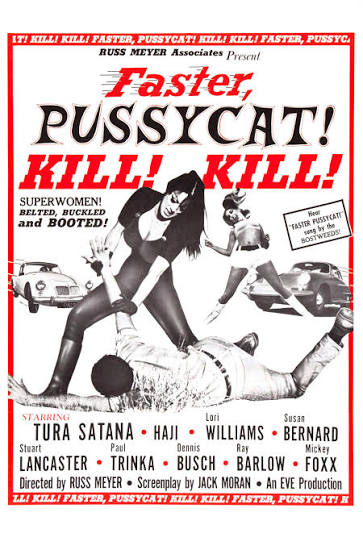 Faster Pussycat Kill! Kill!   1965  DVD