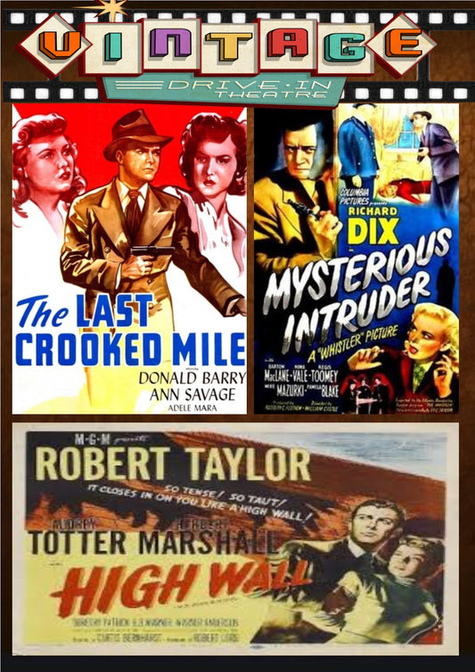 The Last Crooked Mile + Mysterious Intruder + High Wall  DVD