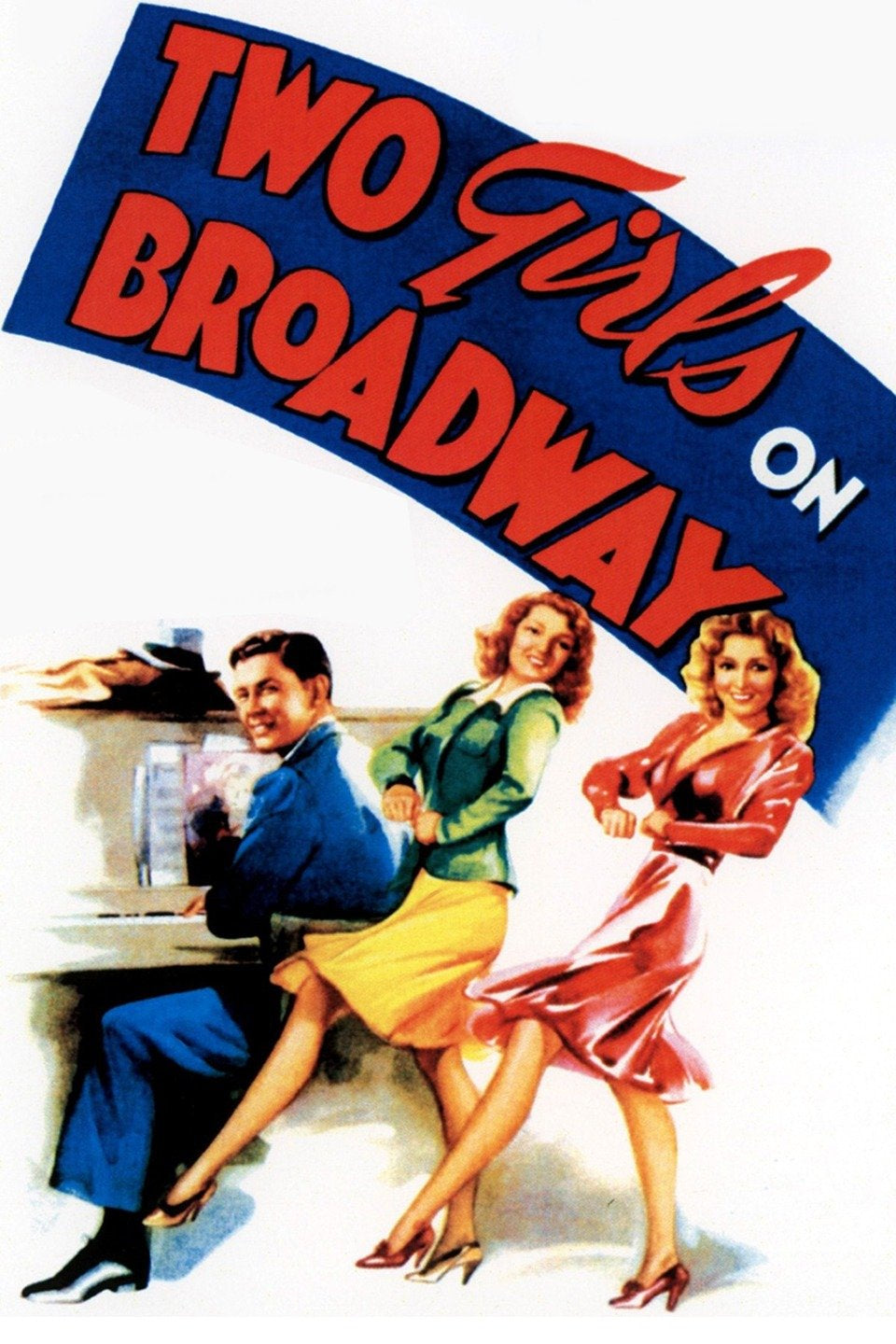 Two Girls On Broadway   1940  DVD