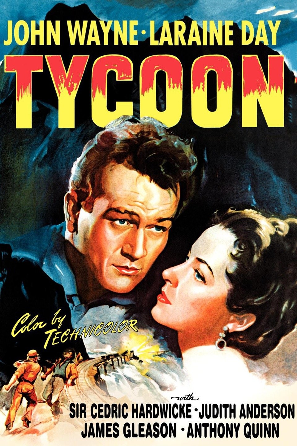 Tycoon  1947  John Wayne